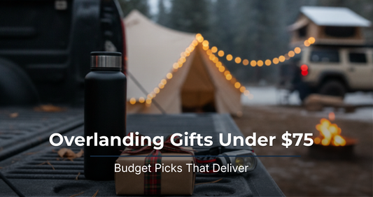 best-overlanding-gifts-under-75 hero